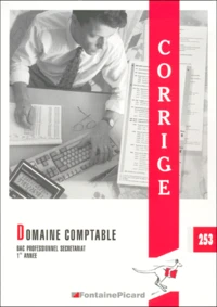 Domaine comptable Bac professionnel secrétariat 1ère année.