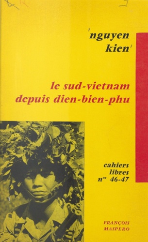 Le Sud-Viêtnam depuis Dien-Bien-Phu