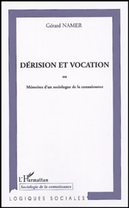 Dérision et vocation