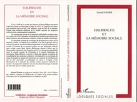 Halbwachs et la mémoire sociale