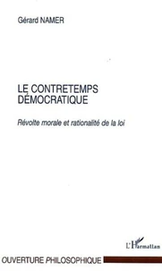 Le contretemps démocratique.