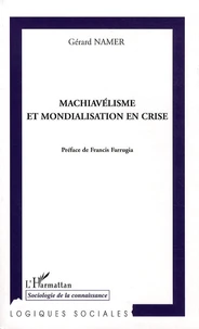 Machiavélisme et mondialisation en crise