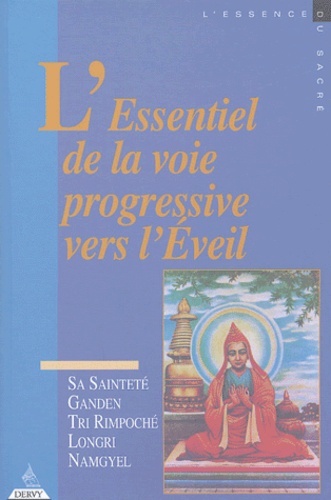  Namgyel Longri - L'essentiel de la voie progressive vers l'éveil.