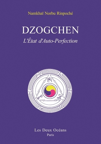  Namkhai Norbu Rinpoché - Dzogchen - L'état d'auto-perfection.