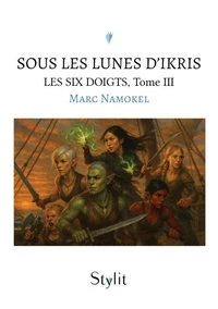 Sous les lunes d’Ikris