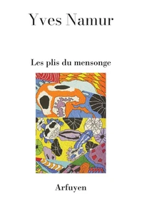 Les plis du mensonge