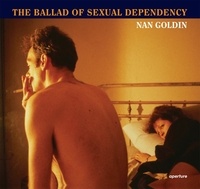 Nan Goldin - The Ballad of Sexual Dependency.