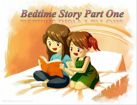  nan nan - Bedtime Story Part One - Bedtime story, #1.