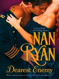 Nan Ryan - Dearest Enemy.