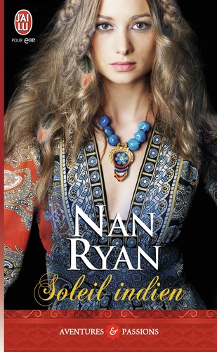 Nan Ryan - Soleil indien.