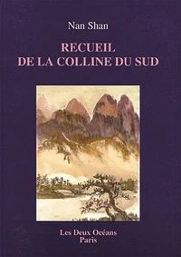 Recueil de la colline du sud