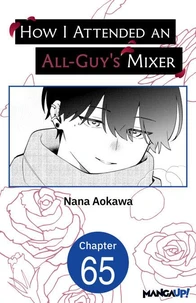 How I Attended an All-Guy's Mixer #065