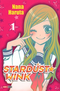 Nana Haruta - Stardust Wink Tome 1 : .