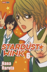 Nana Haruta - Stardust Wink Tome 6 : .