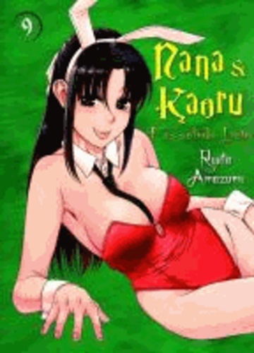 Nana & Kaoru - Bd. 9.