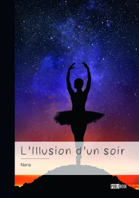 L’Illusion d’un soir