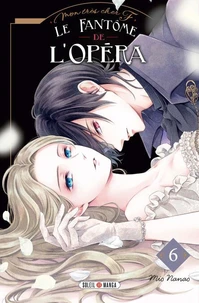 Le fantôme de l'Opéra Tome 6