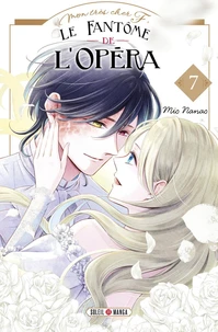 Le fantôme de l'Opéra Tome 7