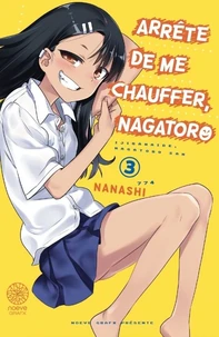 Arrête de me chauffer, Nagatoro Tome 3