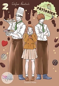 Le pâtissier de mes rêves Tome 2