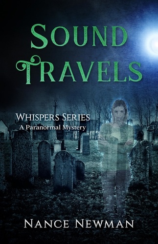  Nance Newman - Sound Travels   Book Four in the Whispers Series - Whispers, #4.