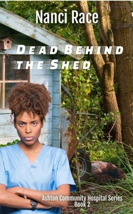 Dead Behind the Shed