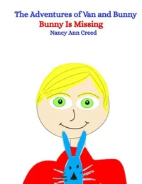 The Adventures of Van and Bunny: Bunny is Missing