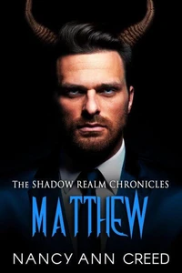 The Shadow Realm Chronicles: Matthew