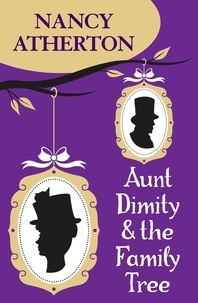 Nancy Atherton - Aunt Dimity and the Family Tree (Aunt Dimity Mysteries, Book 16) - A charming Cotswold mystery.