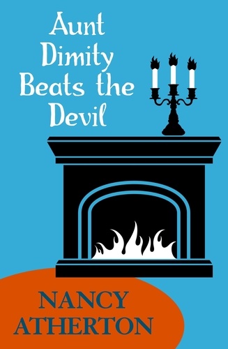 Aunt Dimity Beats the Devil (Aunt Dimity Mysteries, Book 6). An enchanting mystery of secrets of intrigue