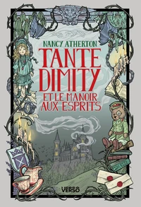 Tante Dimity et le manoir aux esprits