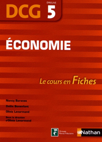 Nancy Baranes et Dalila Bonenfant - Economie DCG 5.