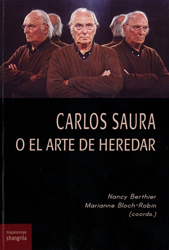 Carlos Saura o el arte de heredar