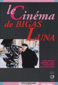 Nancy Berthier et Jean-Claude Seguin - Le Cinema De Bigas Luna.