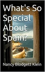  Nancy Blodgett Klein - What's So Special About Spain?.