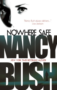Nancy Bush - Nowhere Safe.