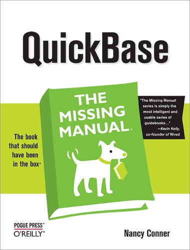 Nancy Conner - QuickBase: The Missing Manual - The Missing Manual.