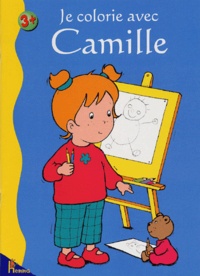Nancy Delvaux - Je colorie avec Camille.