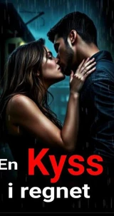 En kyss i regnet