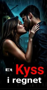 Et kyss i regnet