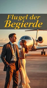Flügel der Begierde