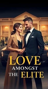 Love Amongst the Elite