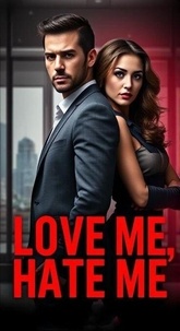 Ebooks à téléchargement gratuit pour ipod touch Love Me, Hate Me 9798230963745 ePub par Nancy Fonda