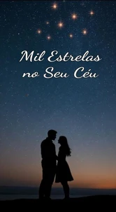 Mil Estrelas no Seu Céu