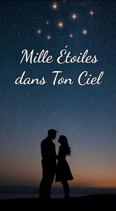 Mille Étoiles dans Ton Ciel