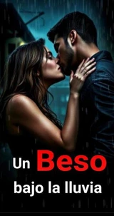 Un beso bajo la lluvia