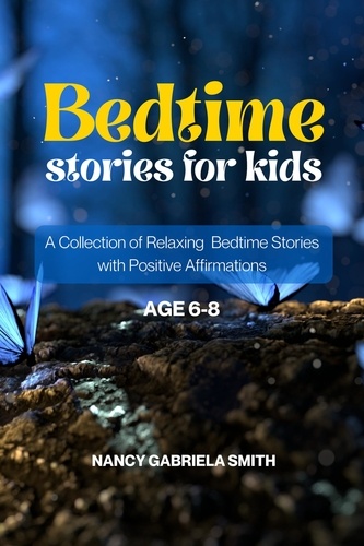  Nancy Gabriela Smith - Bedtime Stories for Kids - BedTime Stories.