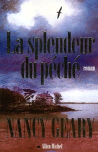 Nancy Geary - La splendeur du péché.