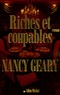 Nancy Geary - Riches et coupables.