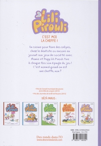 Lili Pirouli Tome 5 C'est moi la cheffe !